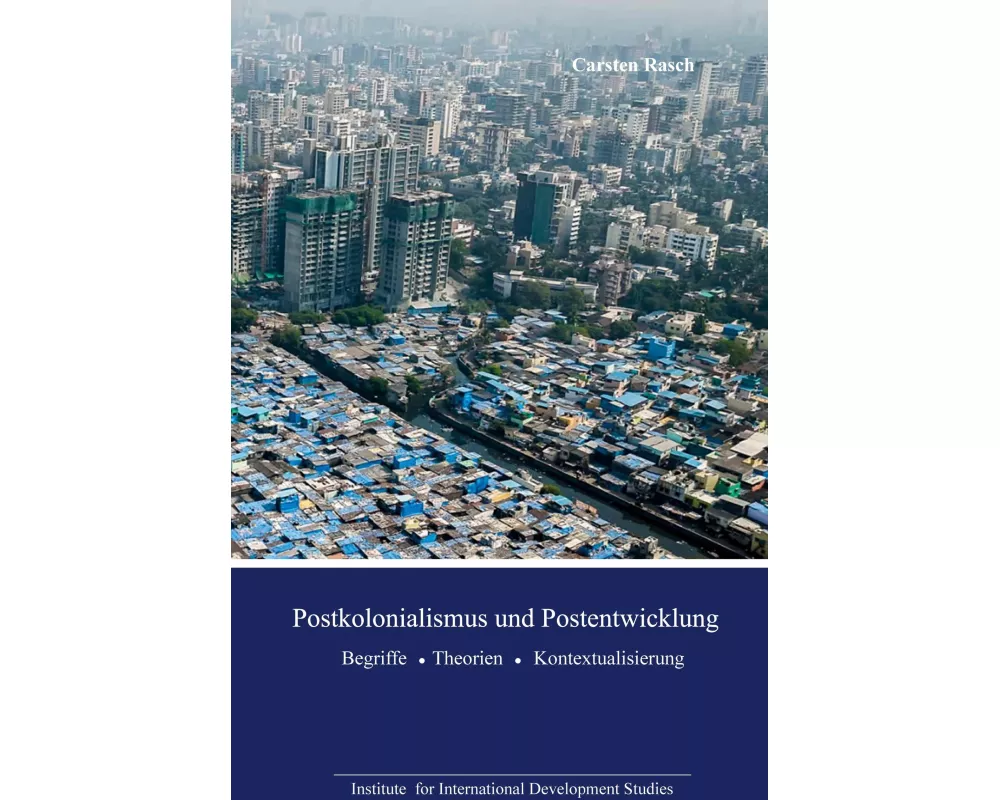 Postkolonialismus und Postentwicklung