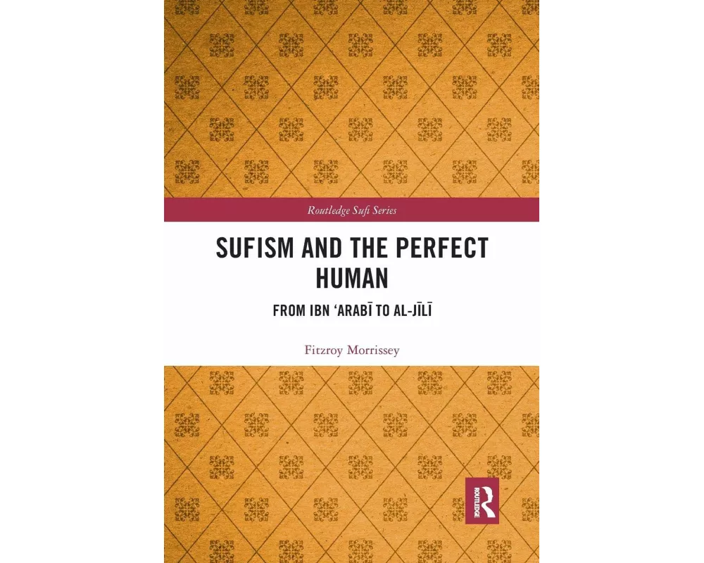 Sufism and the Perfect Human