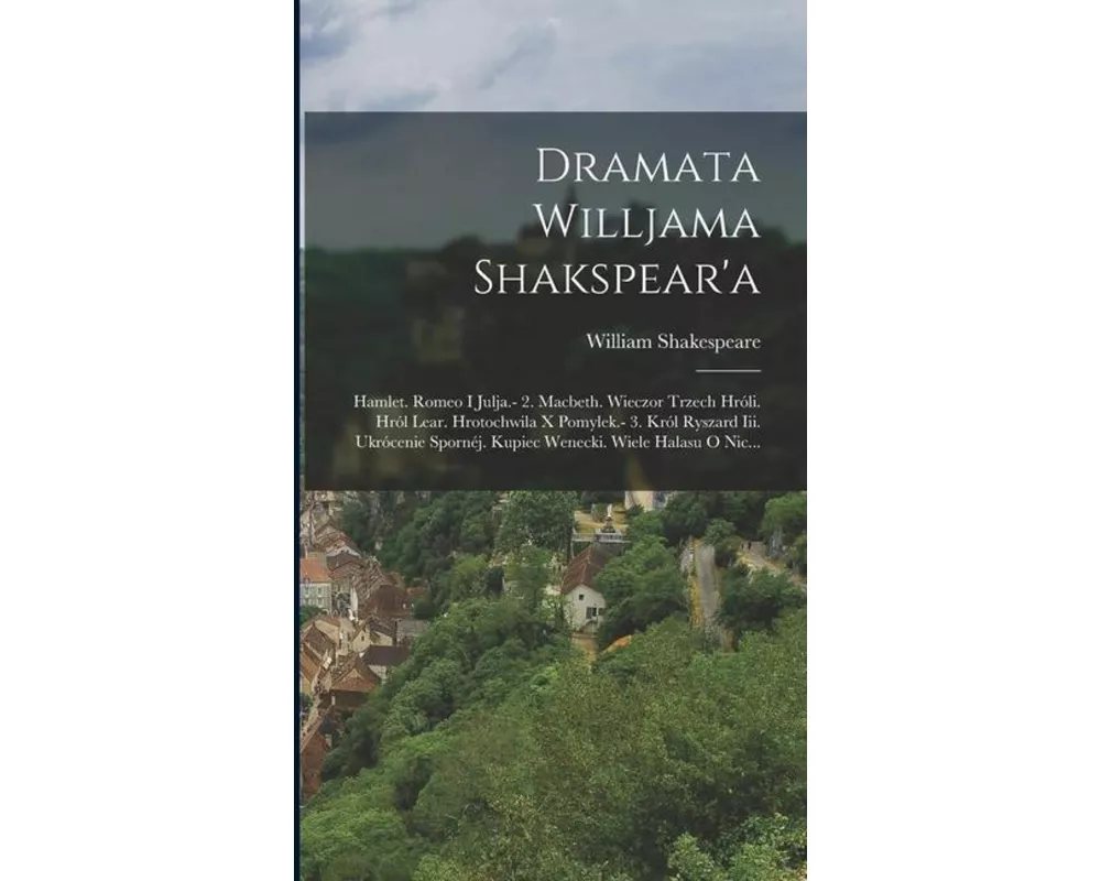 Dramata Willjama Shakspear'a