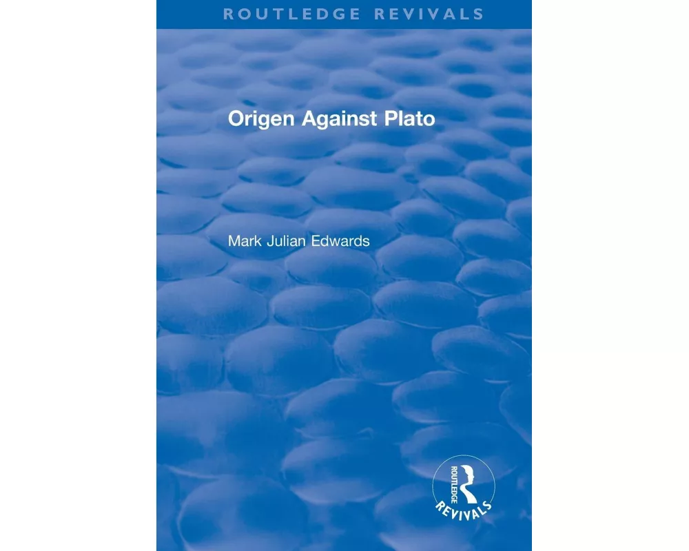 Origen Against Plato