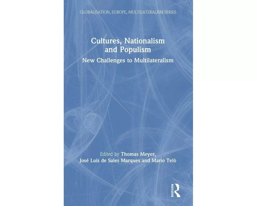 Cultures, Nationalism and Populism