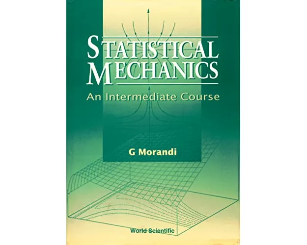 Statistical Mechanics-an Intermediate