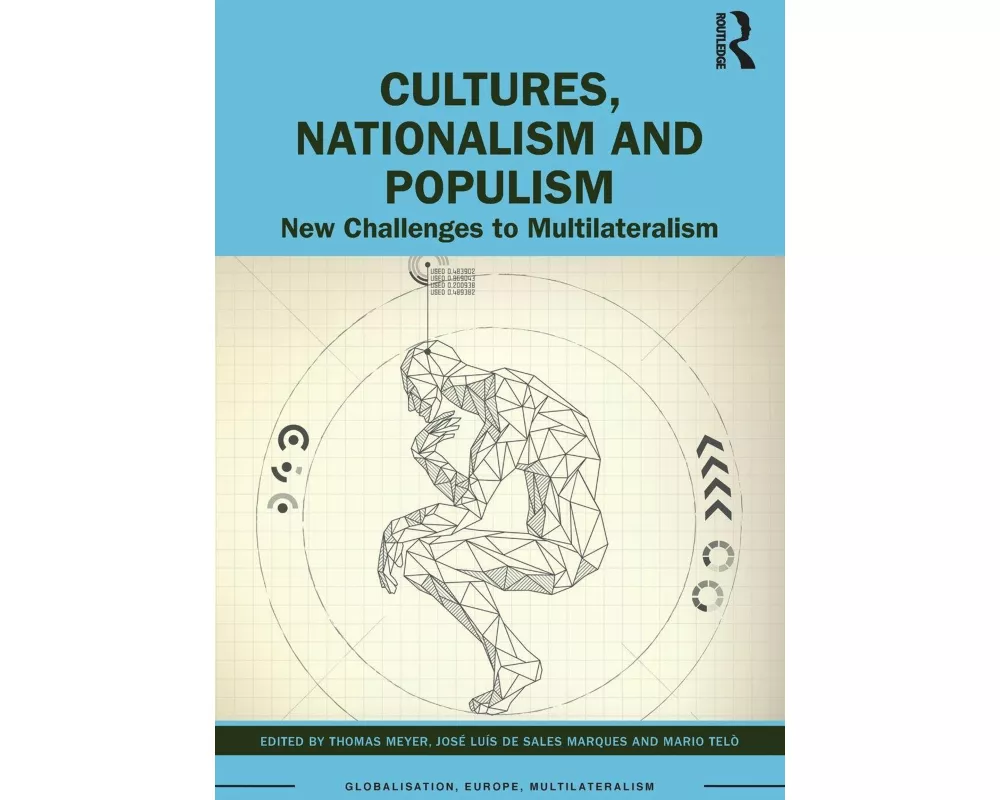 Cultures, Nationalism and Populism