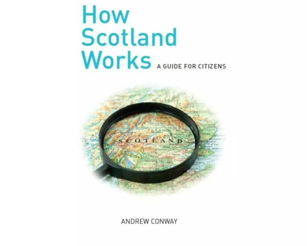 How Scotland Works