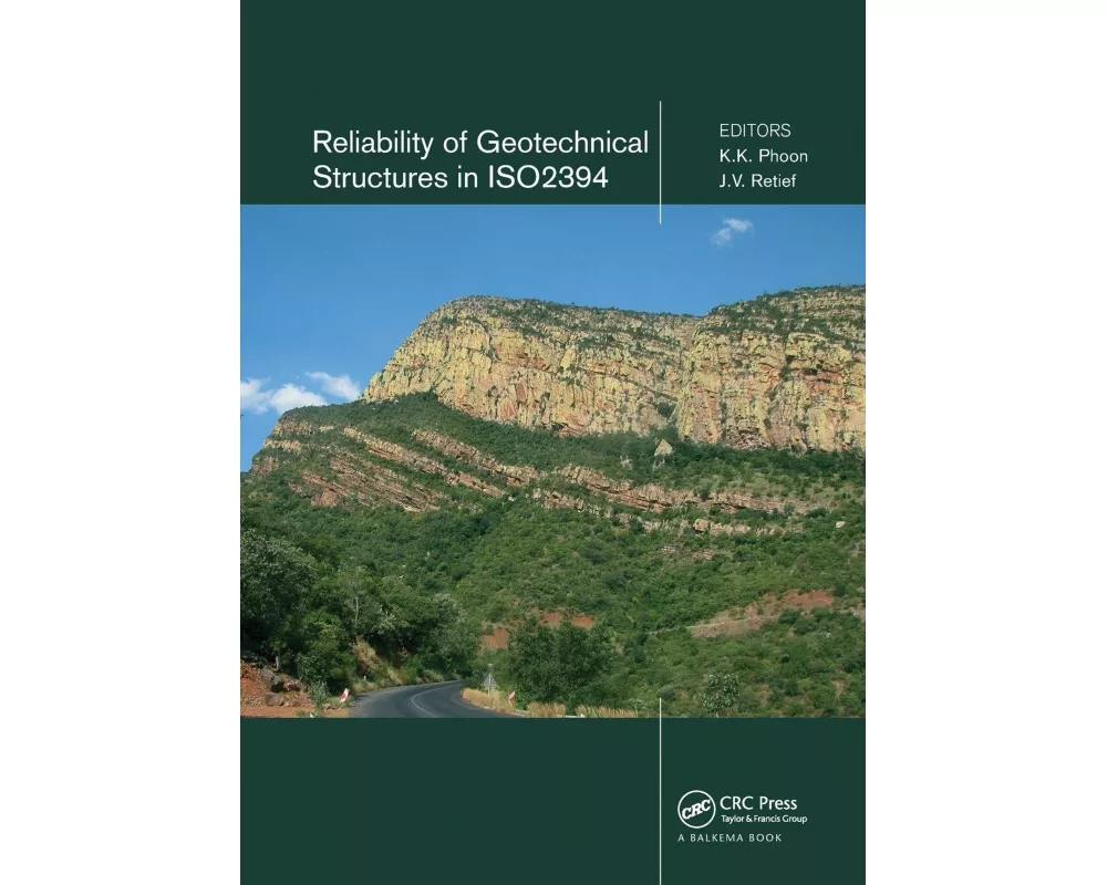 Reliability of Geotechnical Structures in ISO2394