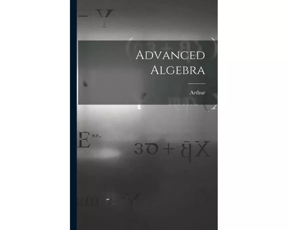 Advanced Algebra