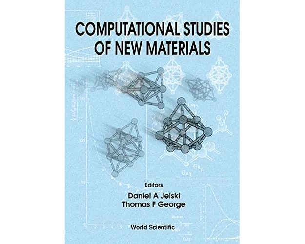 Computational Studies Of New Materials