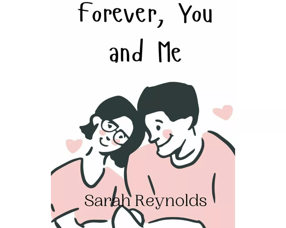 Forever, You and Me