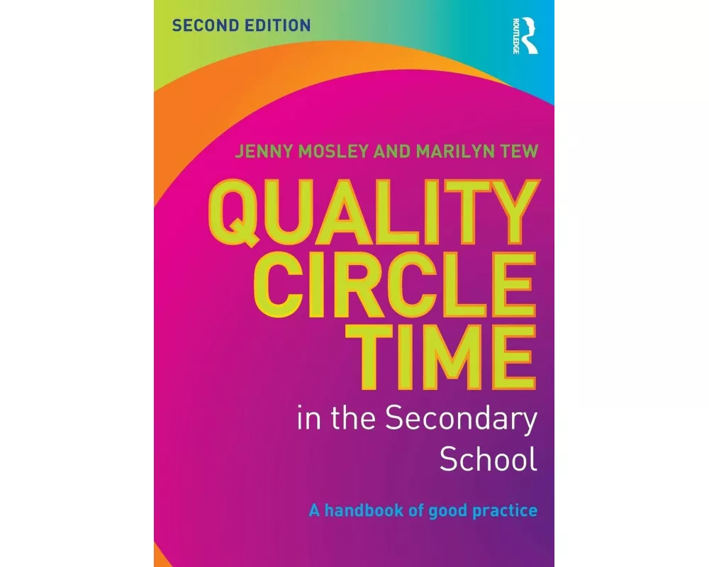 Quality Circle Time in the Secondary School