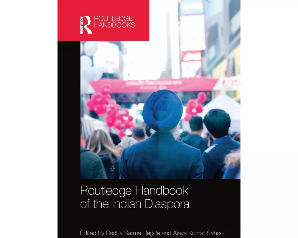 Routledge Handbook of the Indian Diaspora