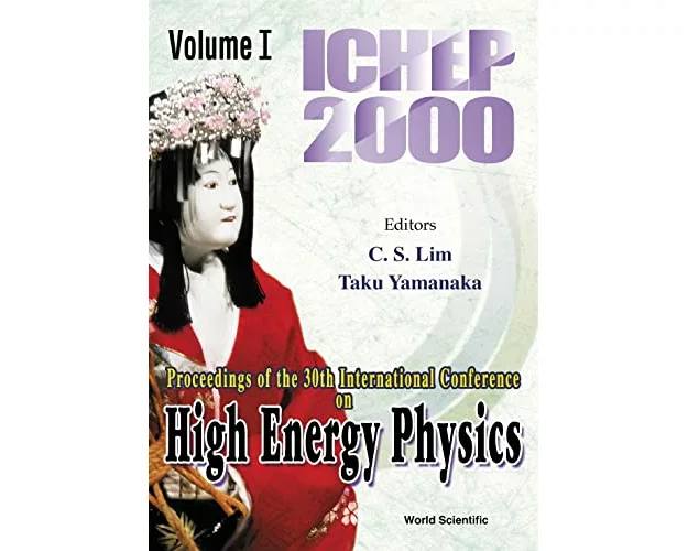 High Energy Physics-ichep00 (2v)