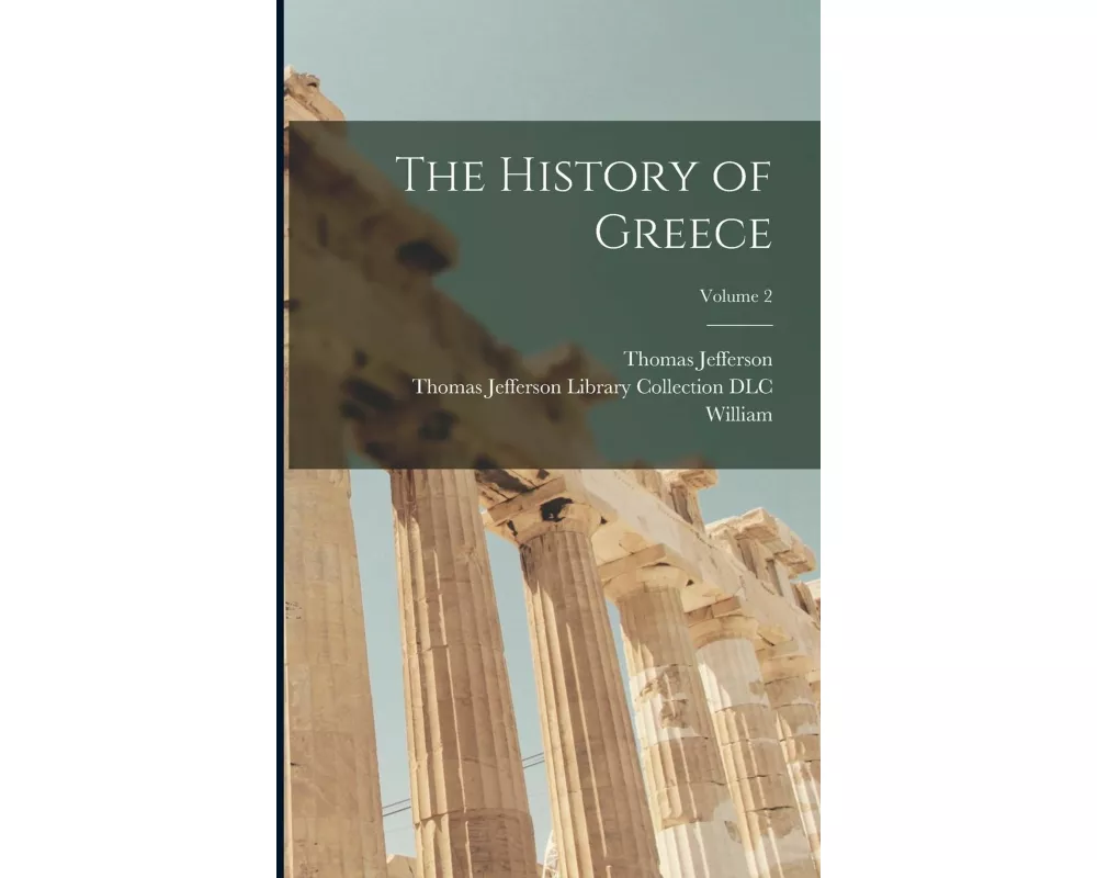 The History of Greece; Volume 2