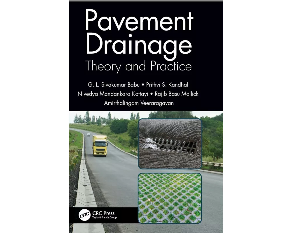 Pavement Drainage: Theory and Practice