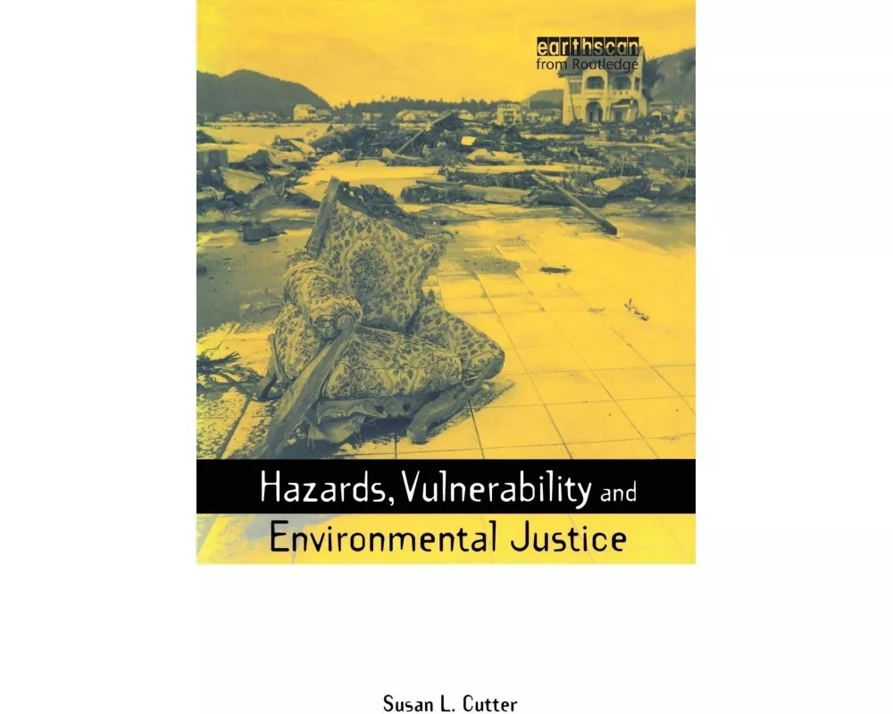 Hazards Vulnerability and Environmental Justice