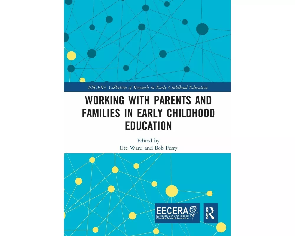 Working with Parents and Families in Early Childhood Education
