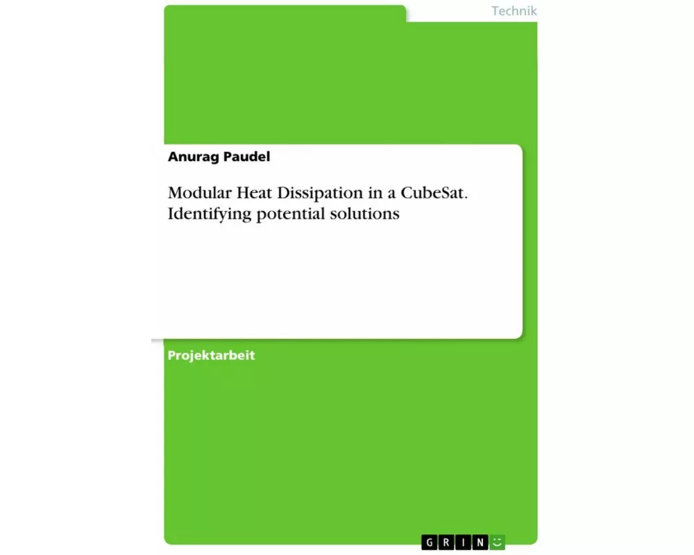 Modular Heat Dissipation in a CubeSat. Identifying potential solutions
