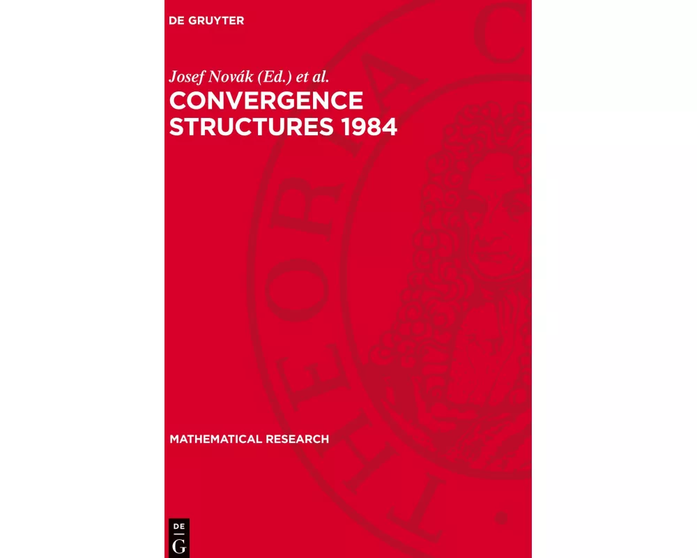 Convergence Structures 1984