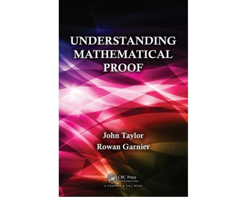 Understanding Mathematical Proof