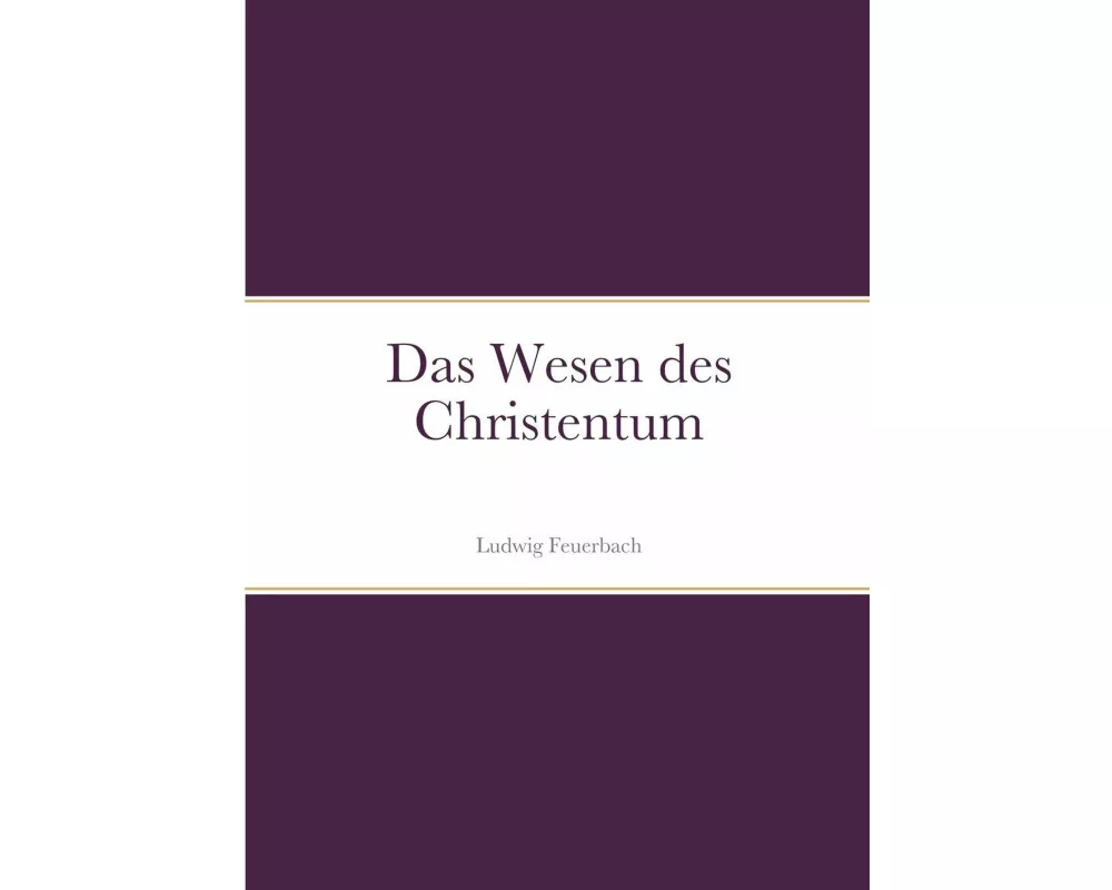 Das Wesen des Christentum