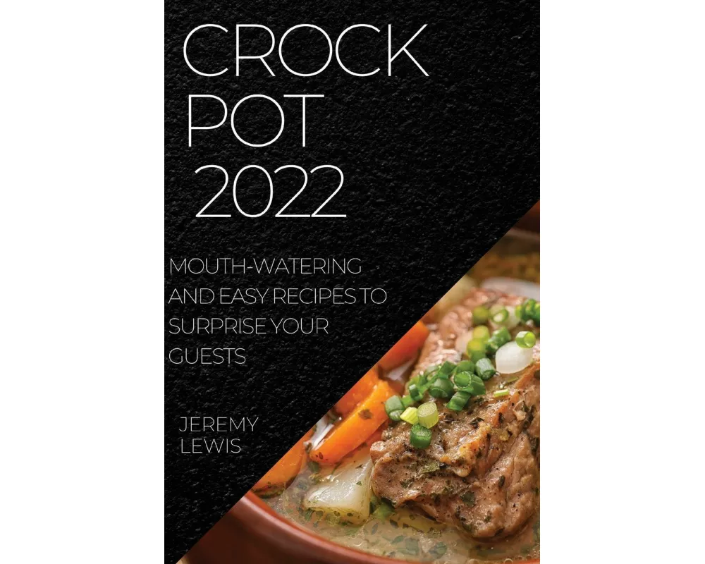 Crock Pot 2022