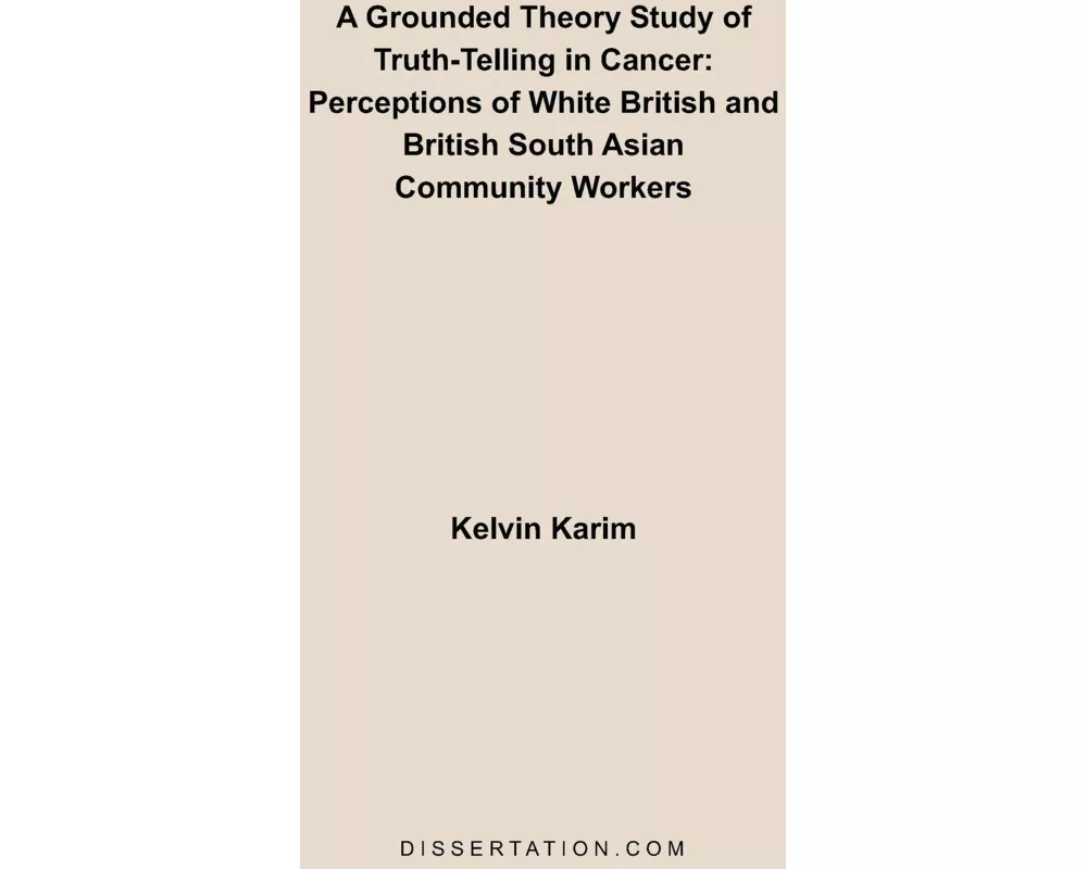 A Grounded Theory Study of Truth-Telling in Cancer