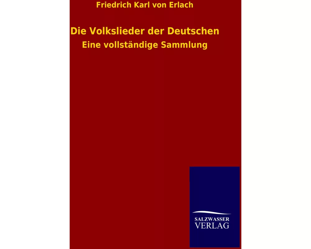 Die Volkslieder der Deutschen