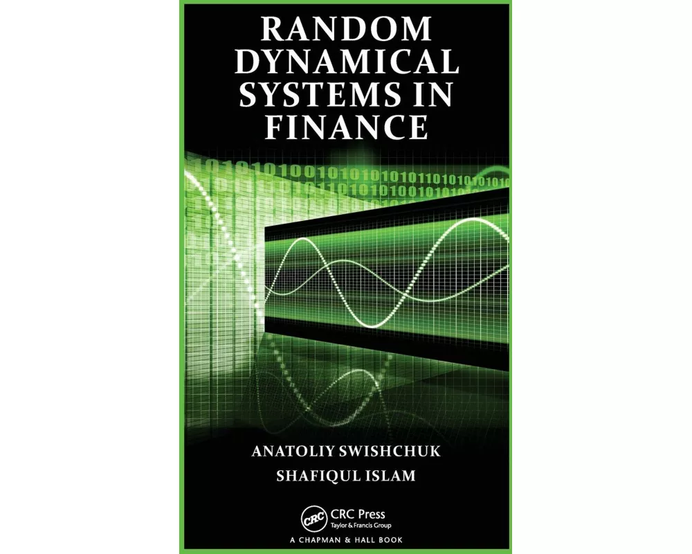Random Dynamical Systems in Finance