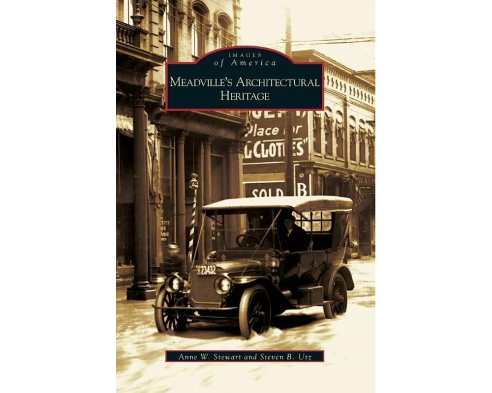 Meadville's Architectural Heritage