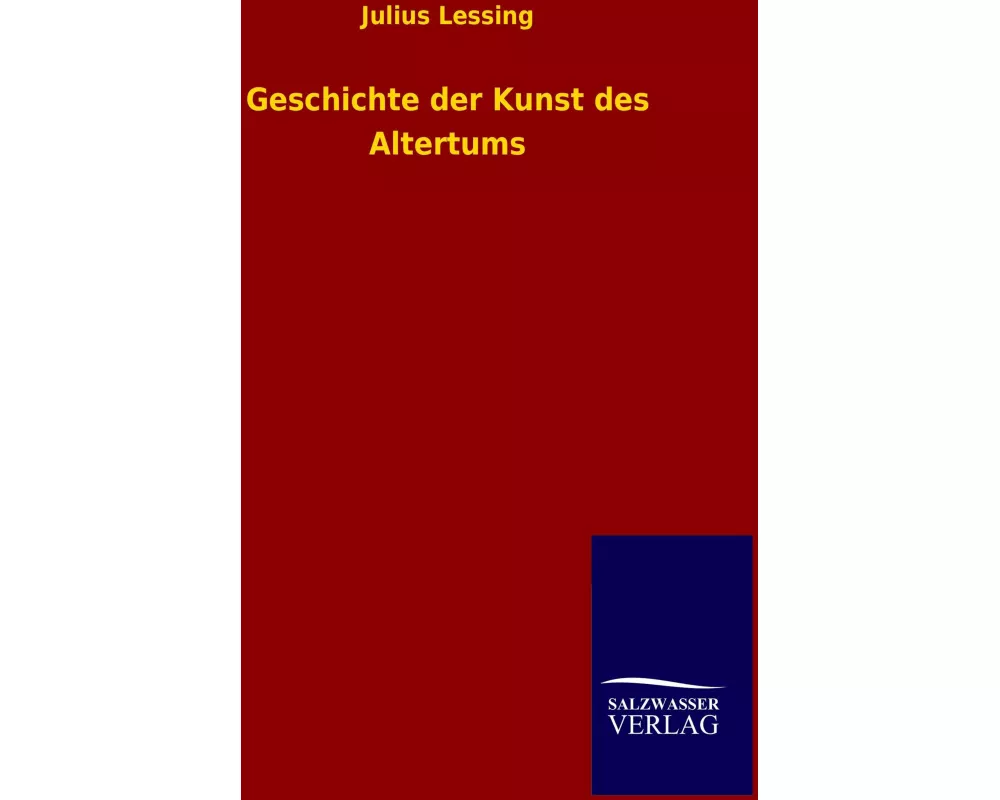 Geschichte der Kunst des Altertums