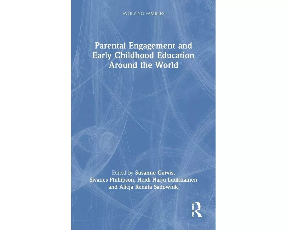 Parental Engagement and Early Childhood Education Around the World