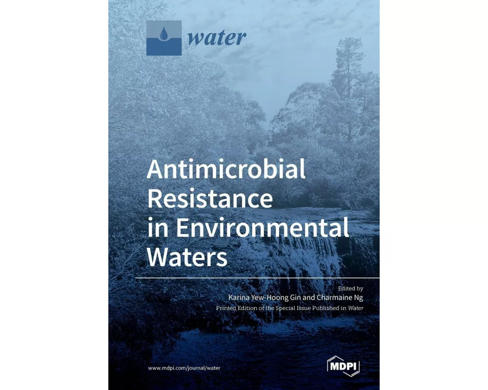 Antimicrobial Resistance in Environmental Waters