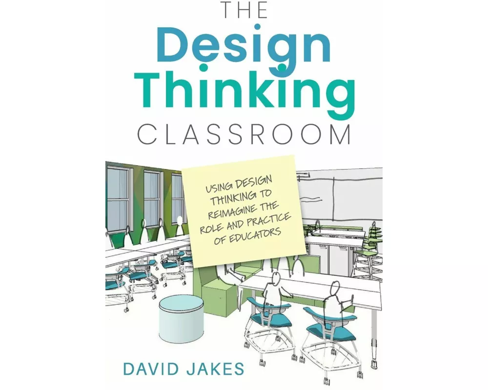 The Design Thinking Classroom