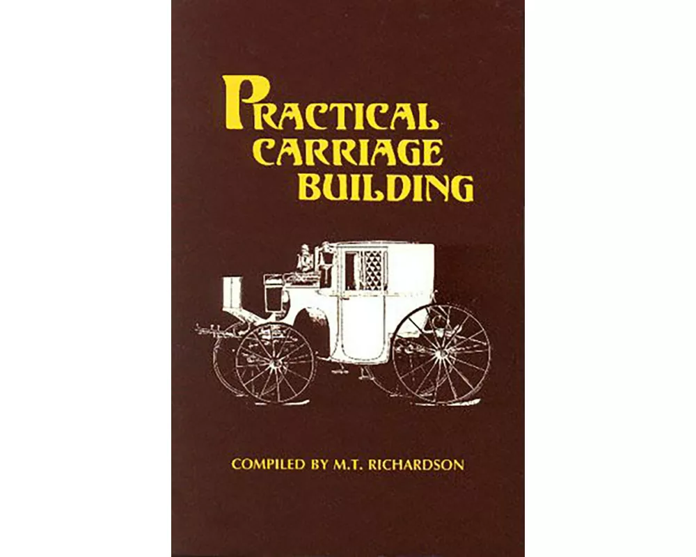 Practical Carriage Building