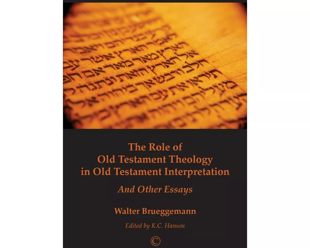 The Role of Old Testament Theology in Old Testament Interpretation