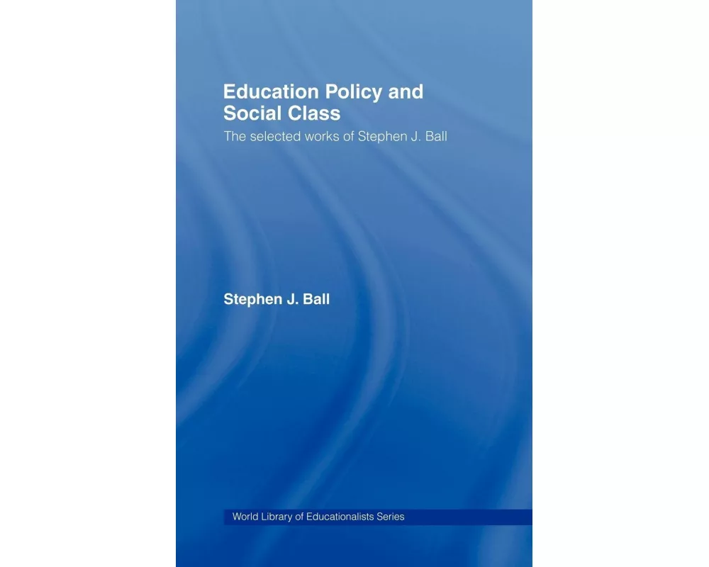 Education Policy and Social Class