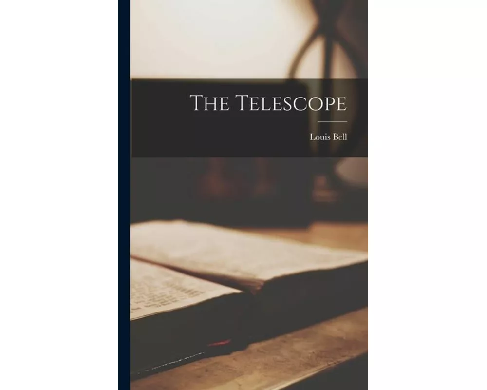 The Telescope