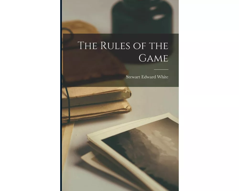 The Rules of the Game