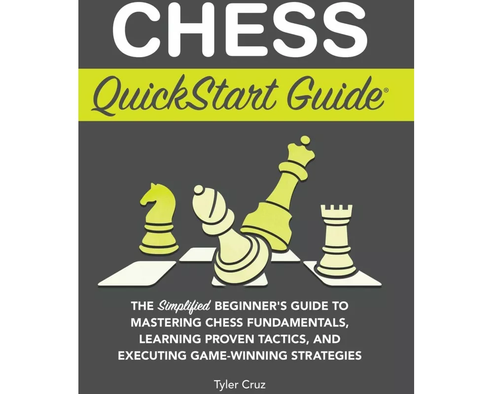 Chess QuickStart Guide