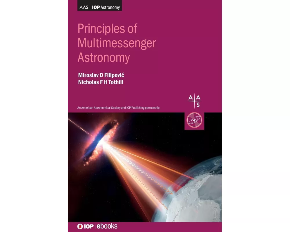 Principles of Multimessenger Astronomy