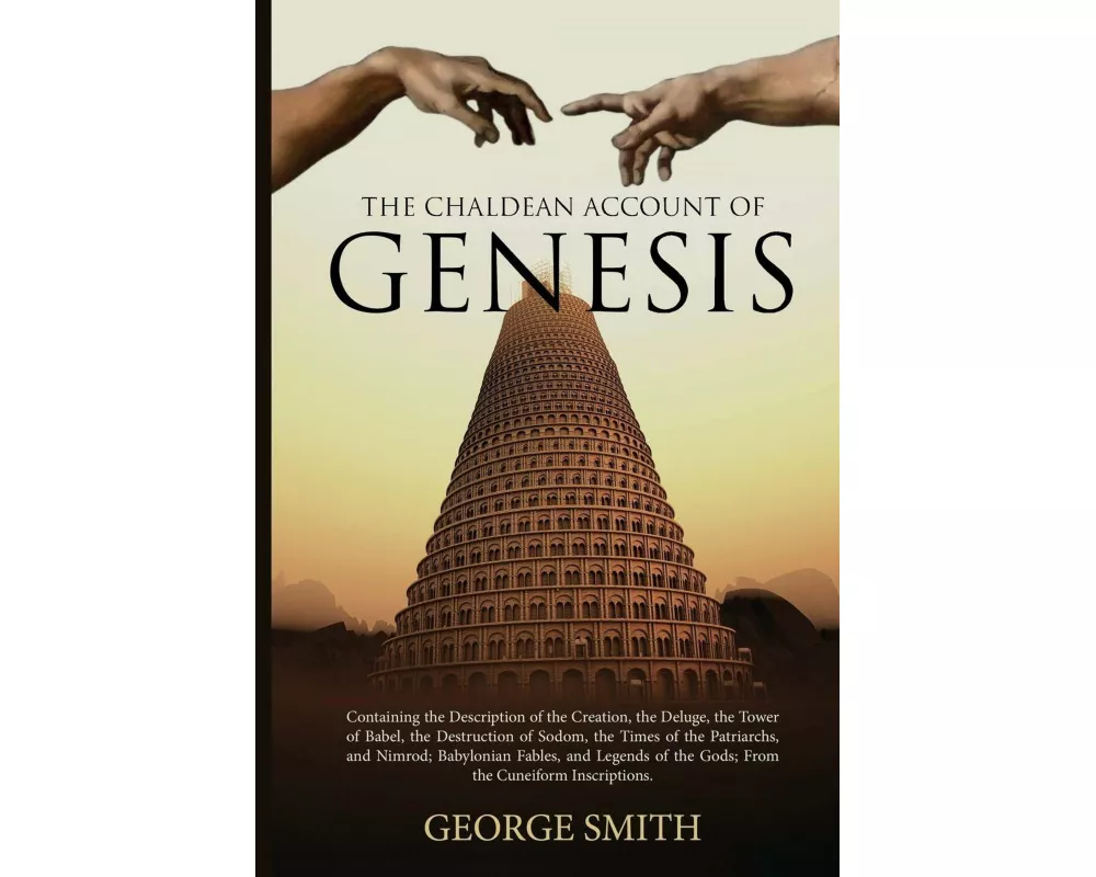 The Chaldean Account of Genesis
