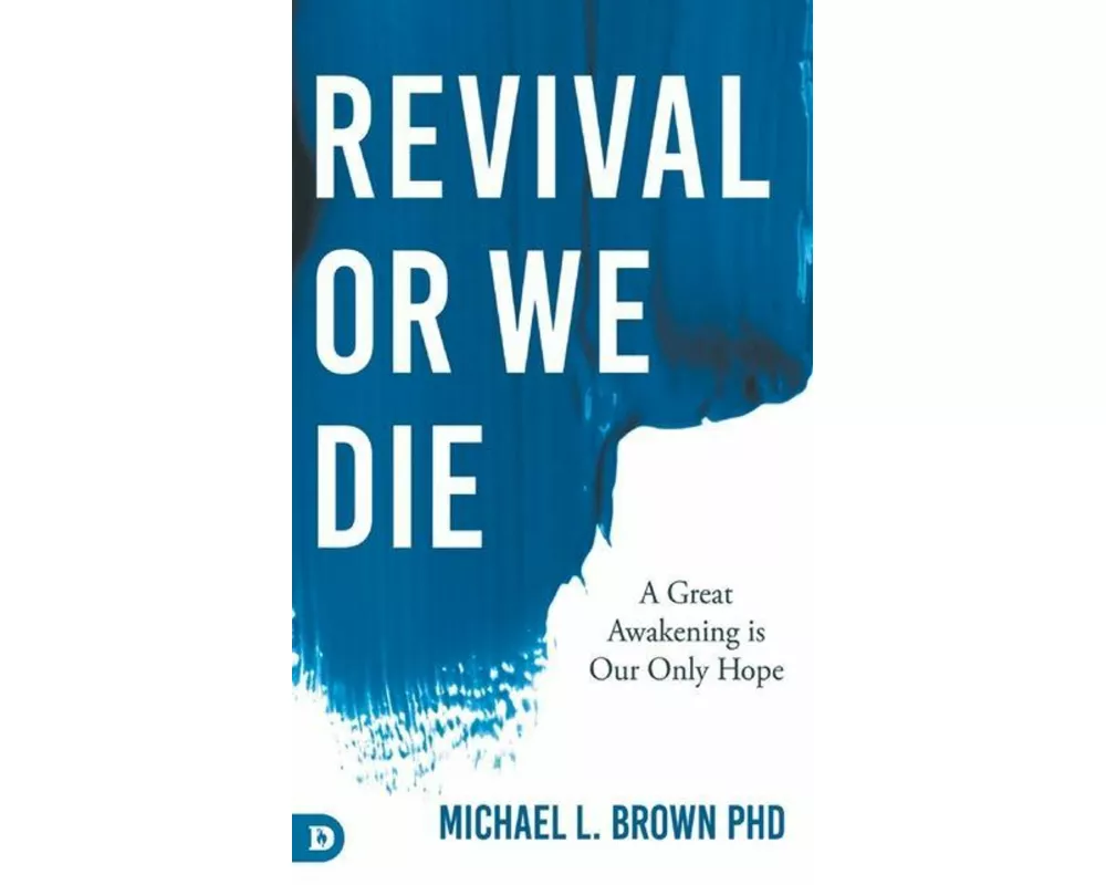 Revival or We Die