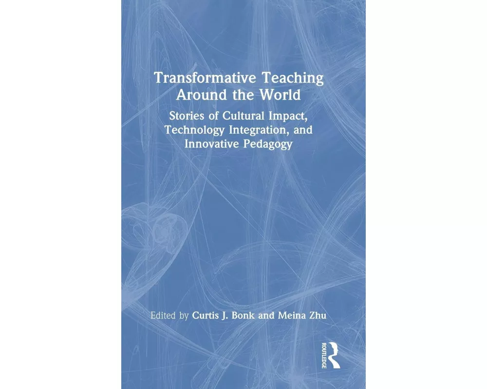 Transformative Teaching Around the World