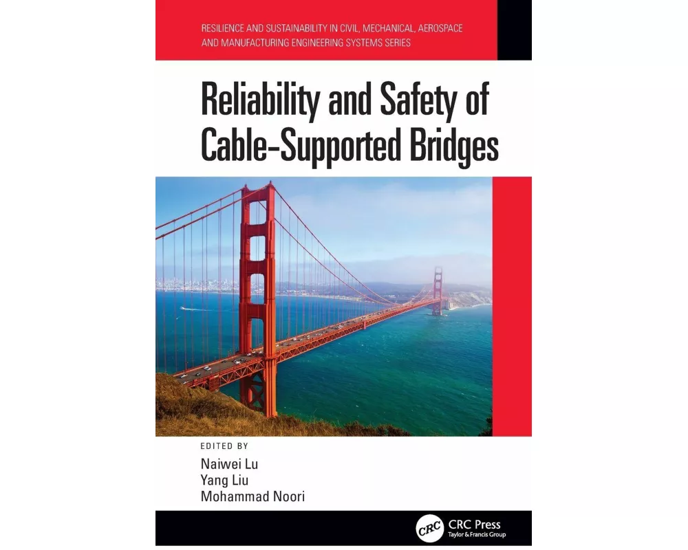 Reliability and Safety of Cable-Supported Bridges