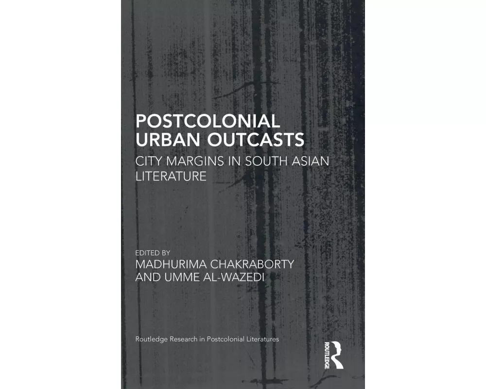 Postcolonial Urban Outcasts