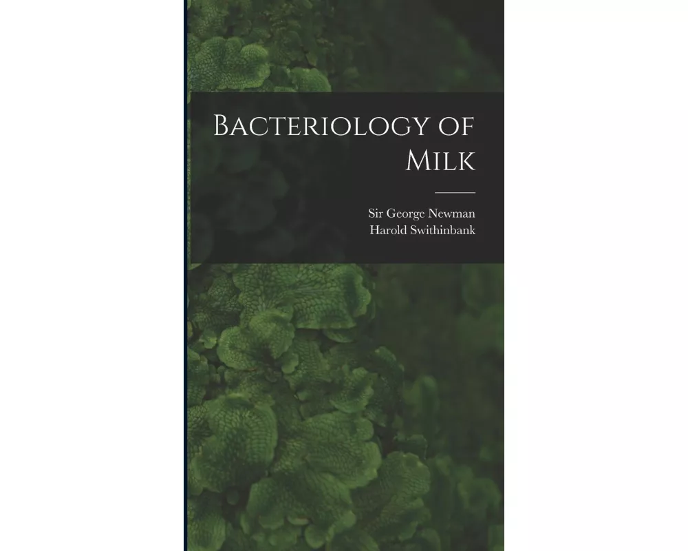 Bacteriology of Milk