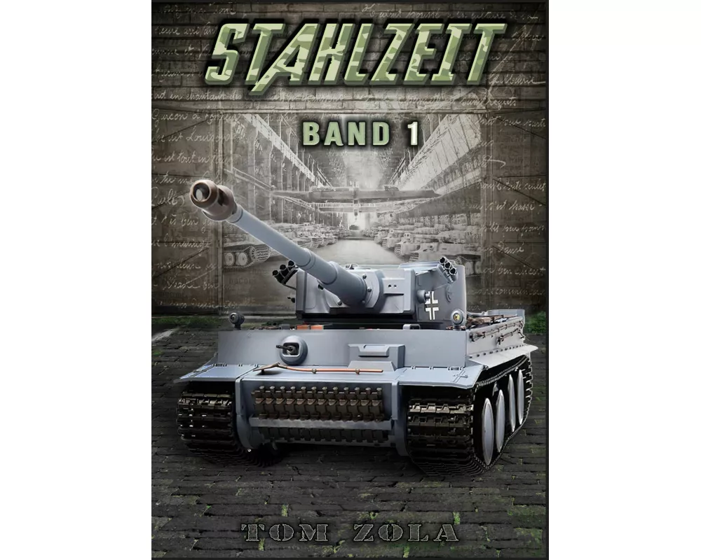 STAHLZEIT Band 1