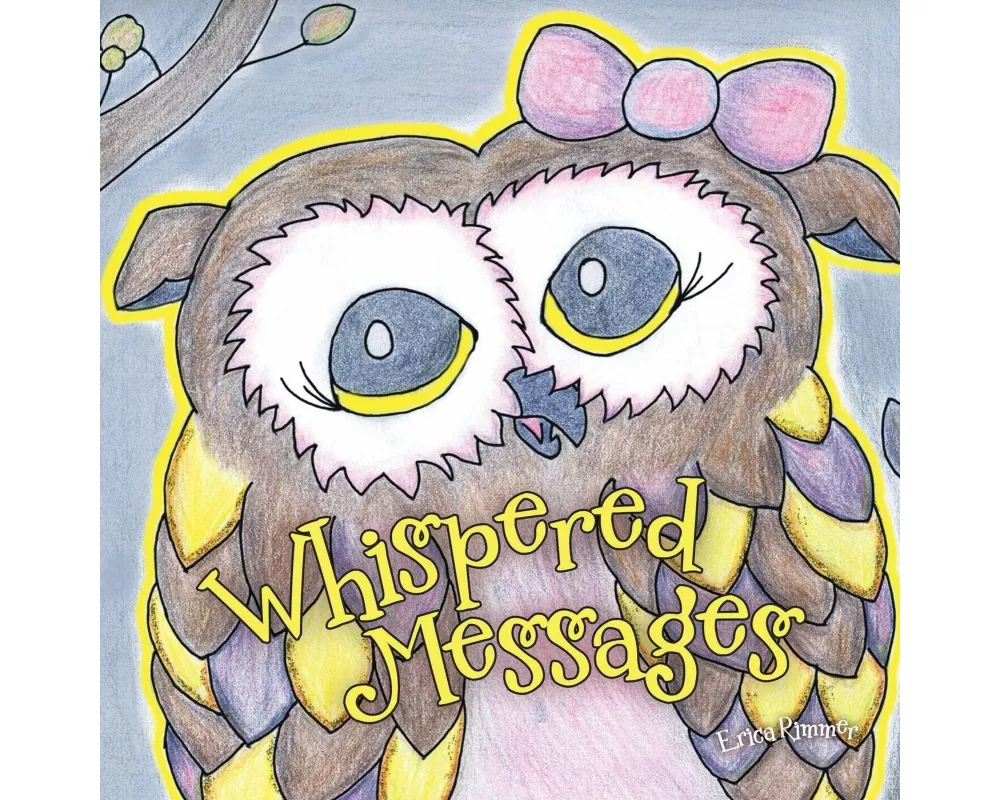 Whispered Messages