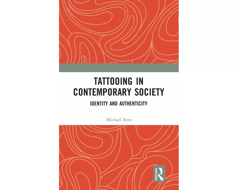 Tattooing in Contemporary Society