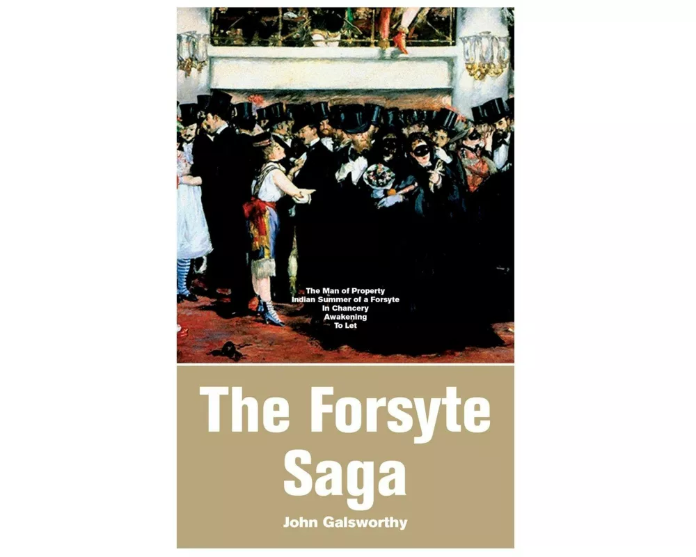The Forsyte Saga