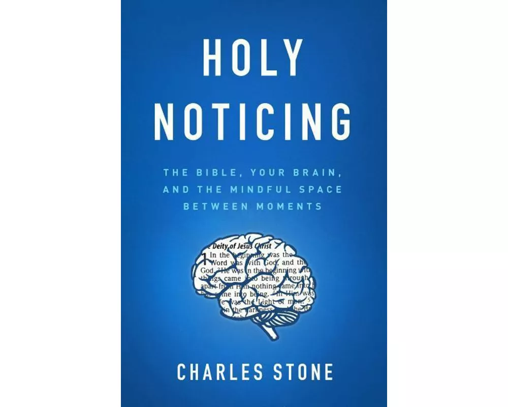 Holy Noticing